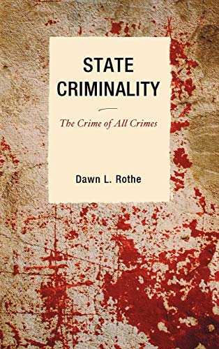 Stock image for State Criminality : The Crime of All Crimes for sale by Better World Books