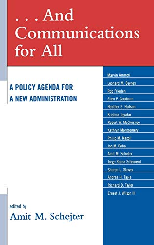 Beispielbild fr And Communications for All: A Policy Agenda for the New Administration: A Policy Agenda for a New Administration zum Verkauf von AwesomeBooks