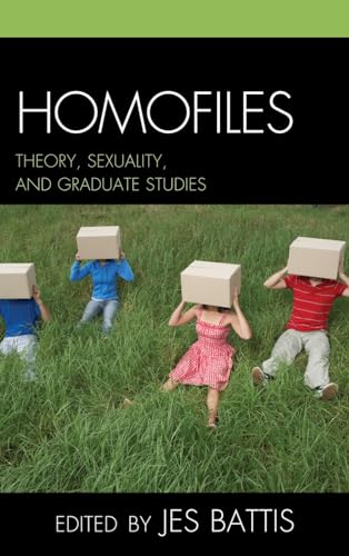 Beispielbild fr Homofiles: Theory, Sexuality, and Graduate Studies zum Verkauf von Michael Lyons