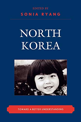 Beispielbild fr North Korea: Toward a Better Understanding (New Asian Anthropology) zum Verkauf von Michael Lyons