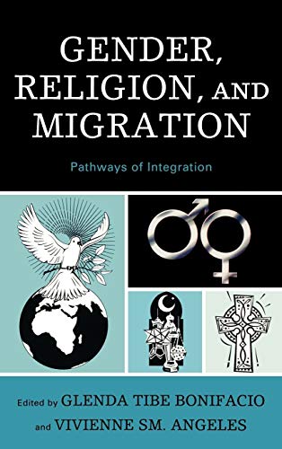 Stock image for Gender, Religion, and Migration: Pathways of Integration for sale by Michael Lyons