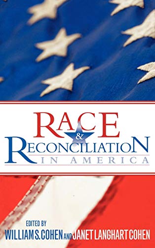 Stock image for Race and Reconciliation in America for sale by Michael Lyons