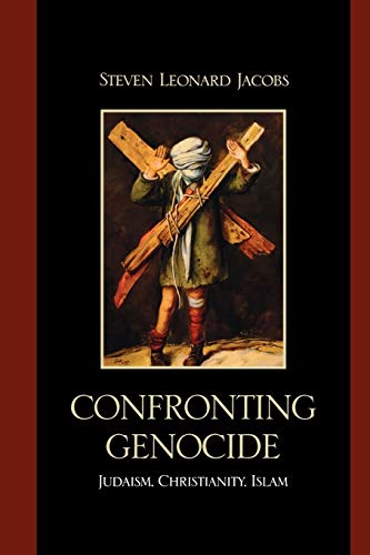 Stock image for Confronting Genocide: Judaism, Christianity, Islam for sale by Irish Booksellers