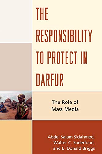 Stock image for The Responsibility to Protect in Darfur: The Role of Mass Media for sale by Chiron Media