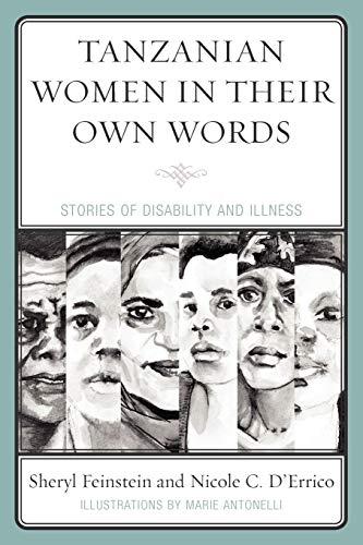 9780739140574: Tanzanian Women in Their Own Words: Stories of Disability and Illness