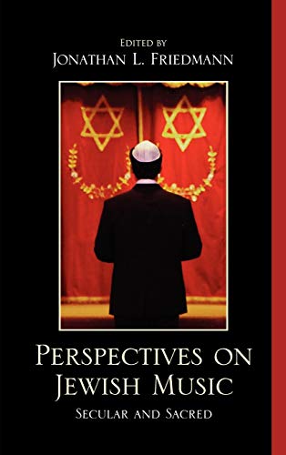Beispielbild fr Perspectives on Jewish Music Secular and Sacred zum Verkauf von PBShop.store US