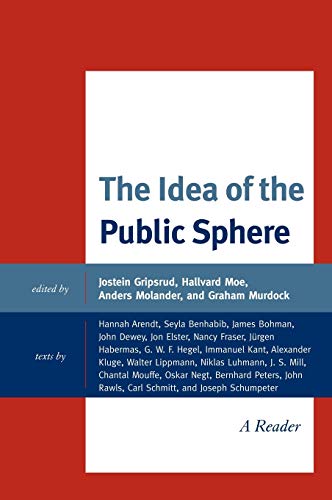 9780739141977: The Idea of the Public Sphere: A Reader