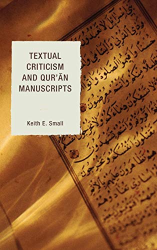 9780739142899: Textual Criticism and Qur'an Manuscripts