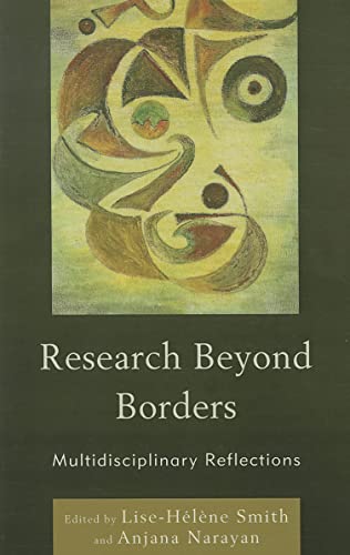 9780739143551: Research Beyond Borders: Multidisciplinary Reflections