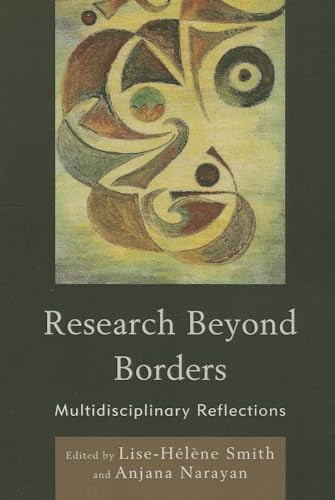 Imagen de archivo de Research Beyond Borders: Multidisciplinary Reflections a la venta por SGS Trading Inc