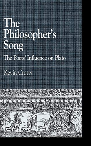 Stock image for The Philosopher's Song: The Poets' Influence on Plato (Greek Studies: Interdisciplinary Approaches) for sale by Midtown Scholar Bookstore