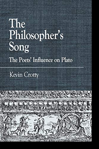 Stock image for The Philosopher's Song The Poets' Influence on Plato Greek Studies Interdisciplinary Approaches for sale by PBShop.store US