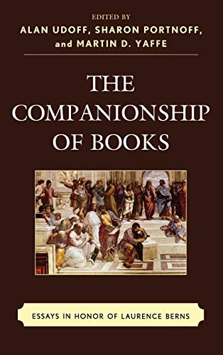 Stock image for The Companionship of Books: Essays in Honor of Laurence Berns for sale by Michael Lyons