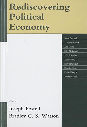Imagen de archivo de Rediscovering Political Economy a la venta por Michael Lyons