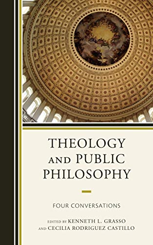 Beispielbild fr Theology and Public Philosophy: Four Conversations zum Verkauf von Windows Booksellers
