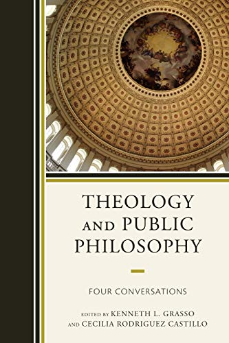 9780739166642: Theology and Public Philosophy: Four Conversations