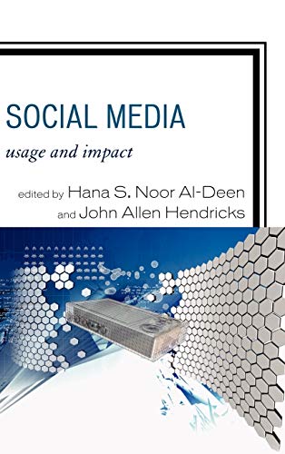 9780739167298: Social Media: Usage and Impact