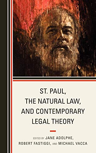 Beispielbild fr St. Paul, the Natural Law, and Contemporary Legal Theory zum Verkauf von Michael Lyons