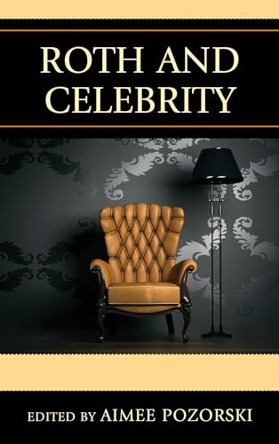 Stock image for Roth and Celebrity for sale by Revaluation Books
