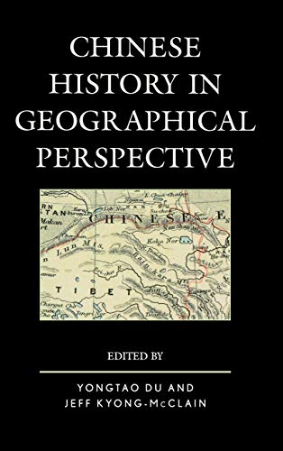 Imagen de archivo de Chinese History in Geographical Perspective a la venta por Brook Bookstore