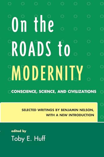 Stock image for ON THE ROADS TO MODERNITY: CONSCIENCE Format: Hardcover for sale by INDOO