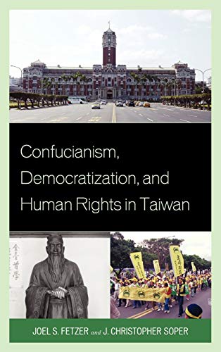 Beispielbild fr CONFUCIANISM DEMOCR HUMAN RIGHTS TAIWAN Format: Hardcover zum Verkauf von INDOO
