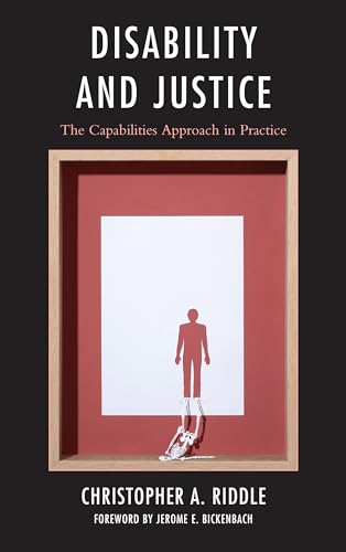 Stock image for Disability and Justice: The Capabilities Approach in Practice for sale by Chiron Media