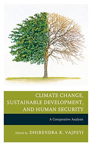 Stock image for Climate Change, Sustainable Development, and Human Security: A Comparative Analysis for sale by HPB-Red