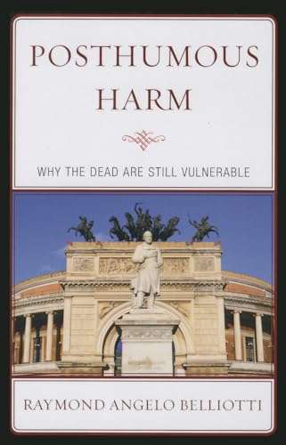 Imagen de archivo de Posthumous Harm Why the Dead are Still Vulnerable a la venta por PBShop.store US