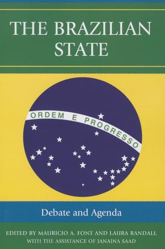 Beispielbild fr The Brazilian State: Debate And Agenda (Bildner Western Hemisphere Studies) zum Verkauf von Chiron Media