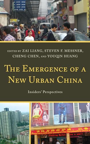 Stock image for The Emergence of a New Urban China: Insiders Perspectives for sale by Michael Lyons