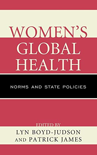 Stock image for Women's Global Health: Norms and State Policies for sale by Chiron Media