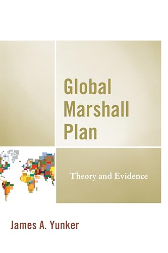 Stock image for Global Marshall Plan: Theory and Evidence for sale by Michael Lyons