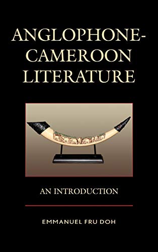 Stock image for AnglophoneCameroon Literature An Introduction for sale by PBShop.store US