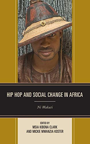 Stock image for HIP HOP & SOCIAL CHANGE IN AFRICA Format: Hardcover for sale by INDOO