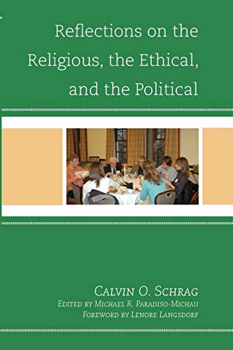 Imagen de archivo de Reflections on the Religious, the Ethical, and the Political a la venta por PBShop.store US