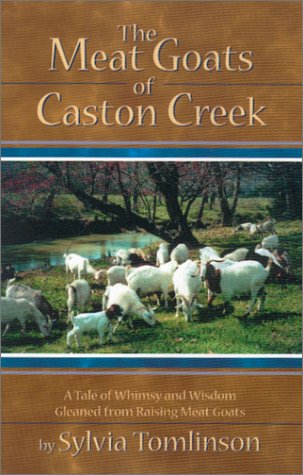 9780739202364: Title: The Meat Goats of Caston Creek