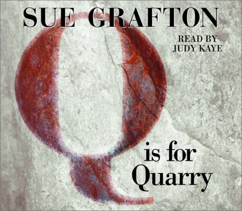 Beispielbild fr Q Is For Quarry (Sue Grafton) zum Verkauf von Books of the Smoky Mountains