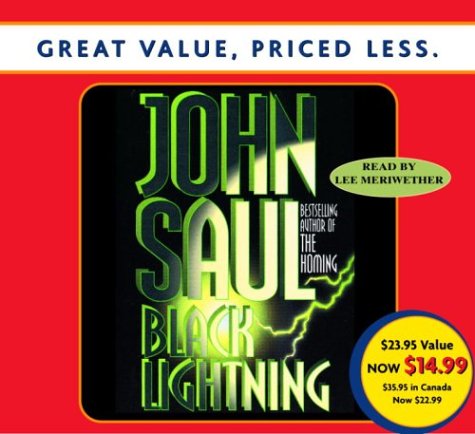 Black Lightning (9780739303801) by Saul, John