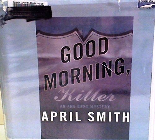 Good Morning, Killer (9780739303894) by Smith, April