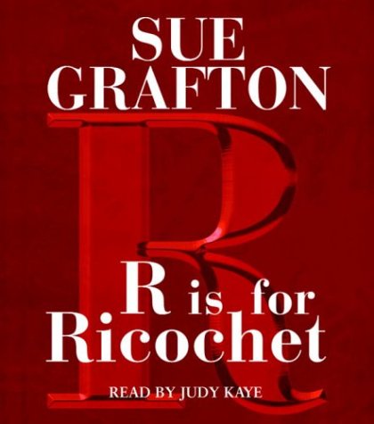 Stock image for R is for Ricochet (Kinsey Millhone Mysteries) for sale by HPB-Emerald