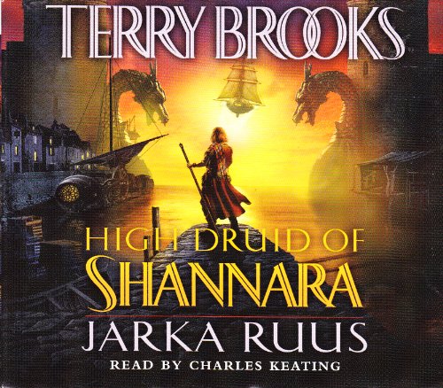 Stock image for High Druid of Shannara: Jarka Ruus (High Druid of Shannara, 1) for sale by HPB Inc.