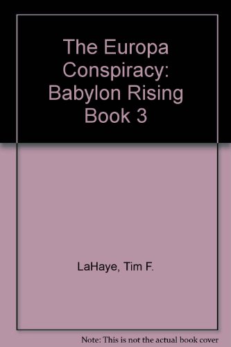 Babylon Rising: The Europa Conspiracy -w/o Norelco (9780739307588) by LaHaye, Tim F.