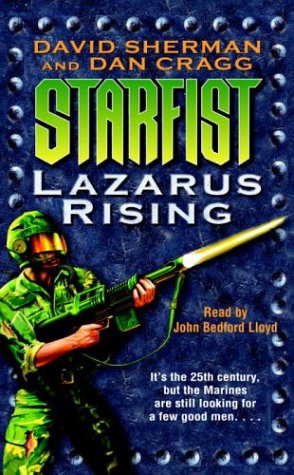 Starfist: Lazarus Rising (9780739307601) by Sherman, David; Cragg, Dan