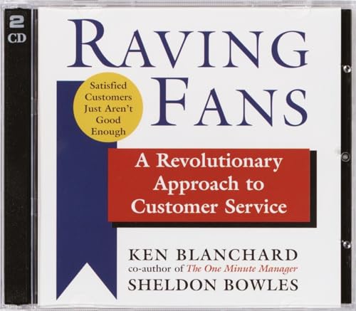 9780739309537: Raving Fans: A Revolutionary Approach to Customer Service
