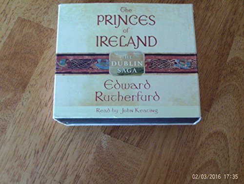 Beispielbild fr The Princes of Ireland: The Dublin Saga zum Verkauf von Ergodebooks