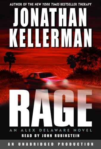 Rage (Alex Delaware, No. 19) (9780739309742) by Kellerman, Jonathan