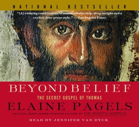 Stock image for Beyond Belief: The Secret Gospel of Thomas for sale by GoldBooks