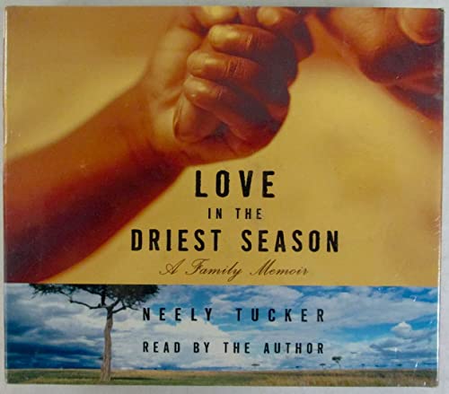 Imagen de archivo de love in the driest season a la venta por The Yard Sale Store