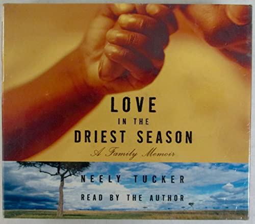 Stock image for love in the driest season for sale by The Yard Sale Store